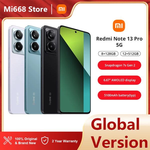 Xiaomi Redmi Note 13 Pro 5G Global Version 128GB/256B Snapdragon 7S Gen 2 6.67" AMOLED Display 1.5K 120Hz Camera 200 MP Battery 5100 mAh Fast Charging 67W NFC